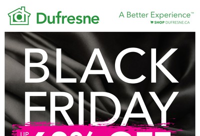 Dufresne Black Friday Flyer November 28 and 29