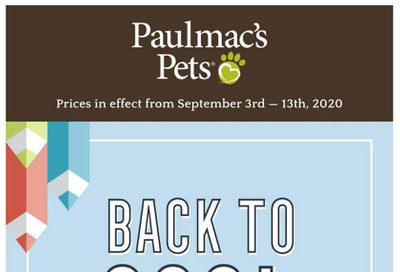 Paulmac's Pets Flyer September 3 to 13