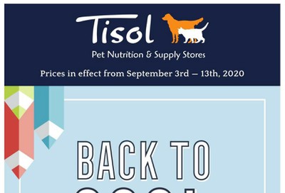 Tisol Pet Nutrition & Supply Stores Flyer September 3 to 13