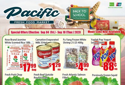 Pacific Fresh Food Market (North York) Flyer September 4 to 10